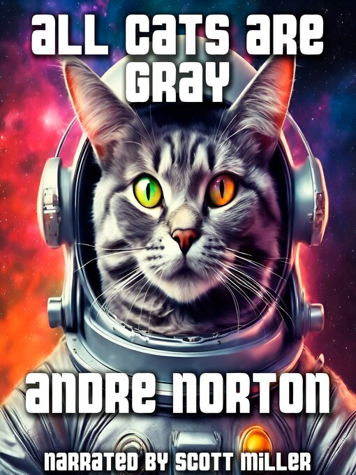 Title details for All Cats Are Gray by Andre Norton - Available